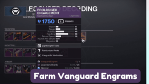 How To Farm Vanguard Engrams